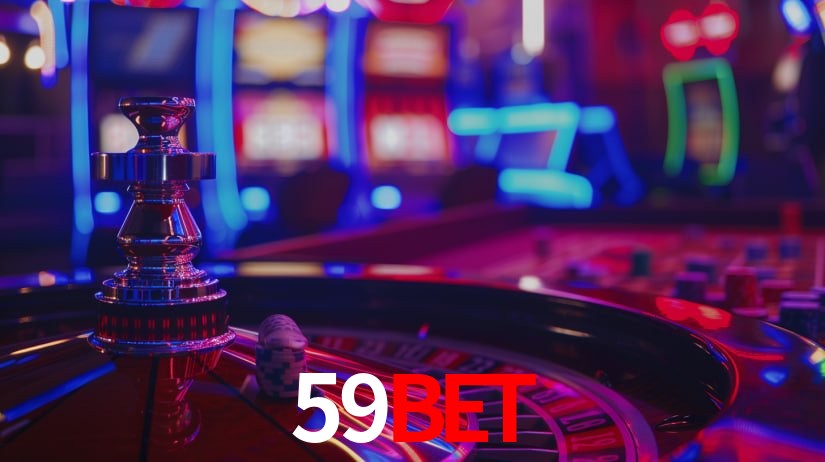 59bet: Jogos de Caça-Níqueis-Altas Recompensas, Roleta-Velocidade, Blackjack-Desafios Máximos